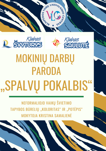  Teismo vitrinoje – mokinių darbų paroda „Spalvų pokalbis“